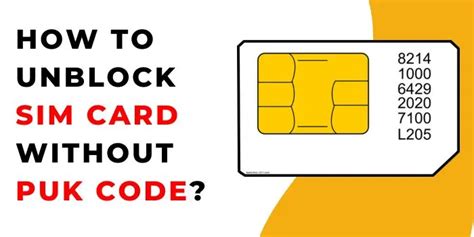 how to unblock smart sim card 2018|Unlocking SIM Card Without PUK: A Co.